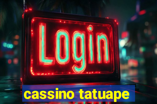 cassino tatuape